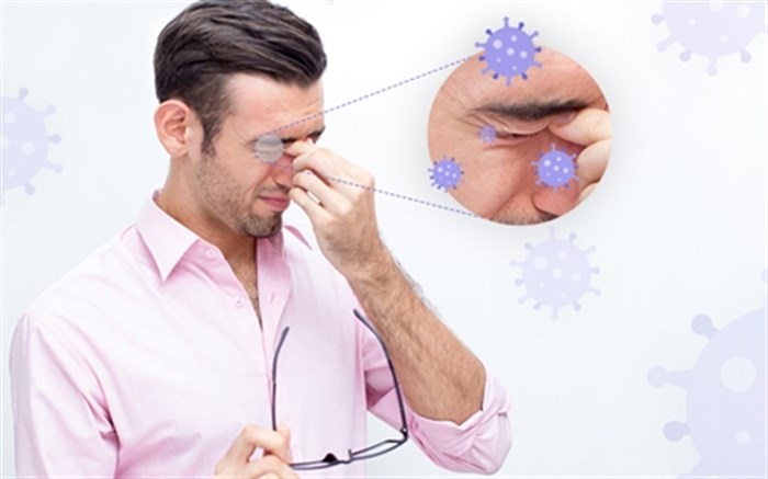 توصیه‌های کرونایی؛ ویروس کرونا می‌تواند از طریق چشم وارد بدن شود
